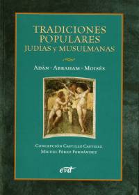 Tradiciones Populares Judías y Musulmanas