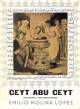 Ceyt Abu Ceyt. Novedades y rectificaciones
